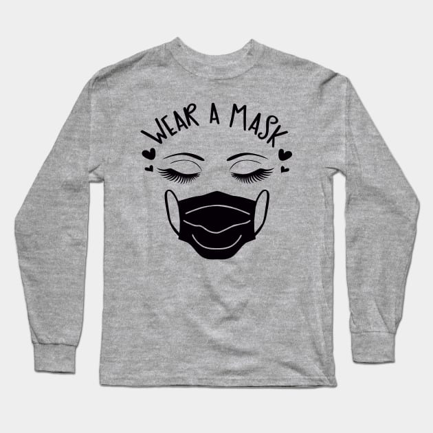 Wear A Mask Long Sleeve T-Shirt by trendybestgift